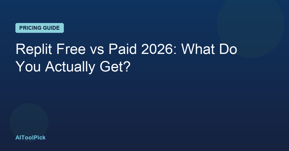 Replit Free vs Paid 2026: What Do You Actually Get?