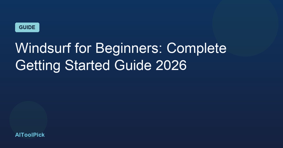 Windsurf for Beginners: Complete Getting Started Guide 2026